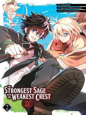 cover image of The Strongest Sage with the Weakest Crest, Volume 2